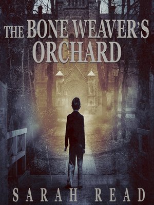 cover image of The Bone Weaver's Orchard